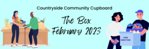 Countryside Community Cupboard is the February 2023 recipient of The Box